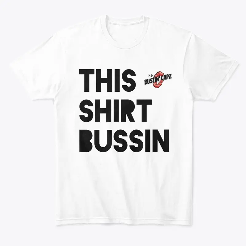 Bussin MBC Tee